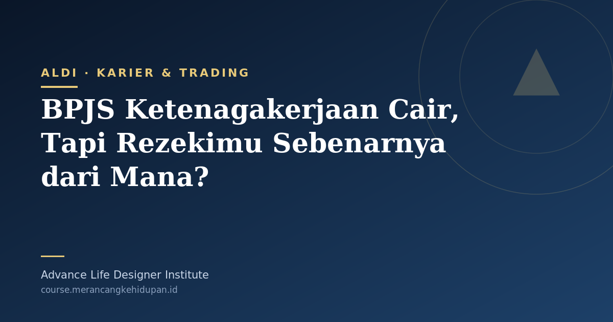 BPJS Ketenagakerjaan Cair, Tapi Rezekimu Sebenarnya dari Mana? - Cover Image