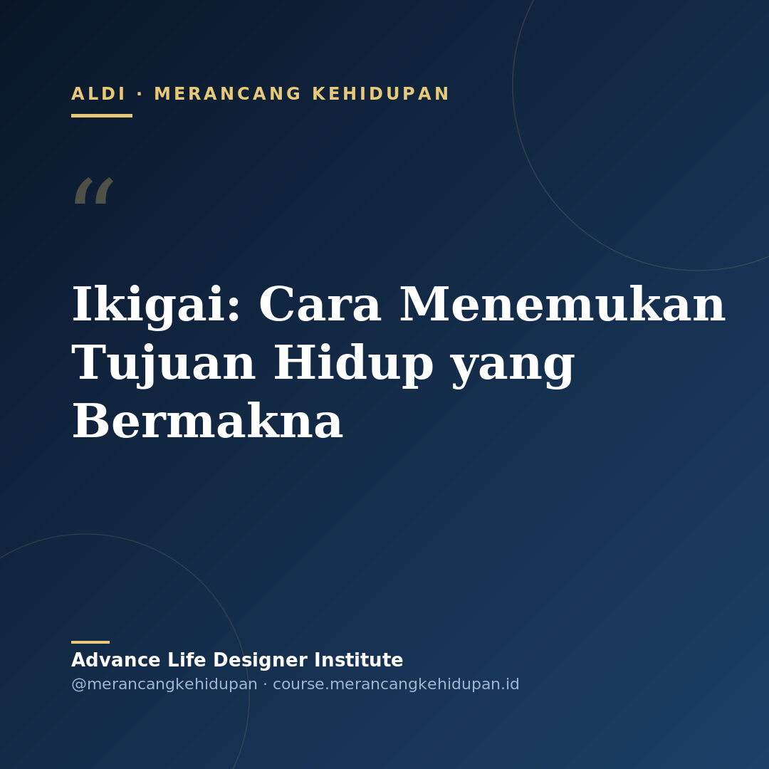 Ikigai: Cara Menemukan Tujuan Hidup yang Bermakna - Cover Image