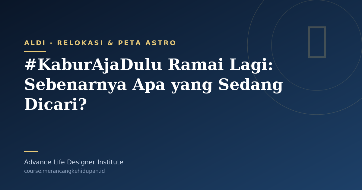 #KaburAjaDulu Ramai Lagi: Sebenarnya Apa yang Sedang Dicari? - Cover Image