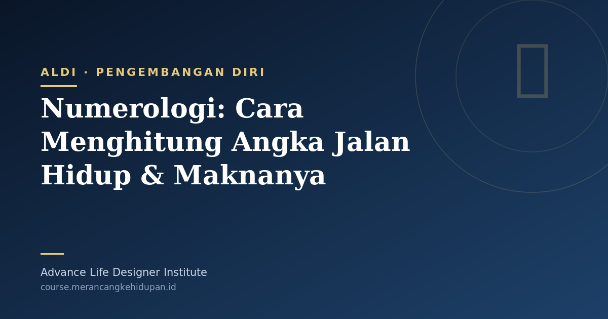 Numerologi: Cara Menghitung Angka Jalan Hidup & Maknanya - Cover Image