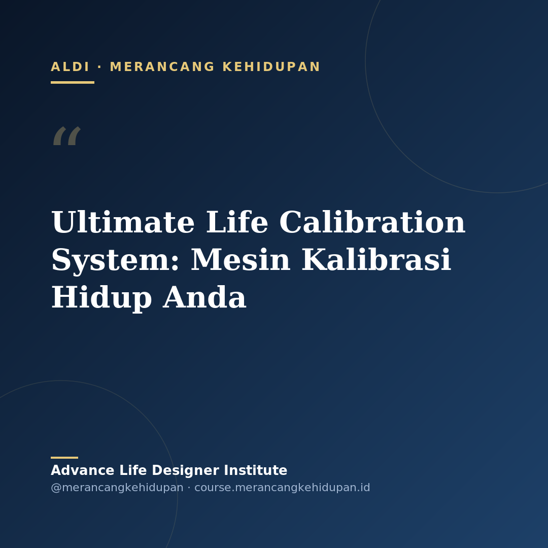 Ultimate Life Calibration System: Mesin Kalibrasi Hidup Anda - Cover Image